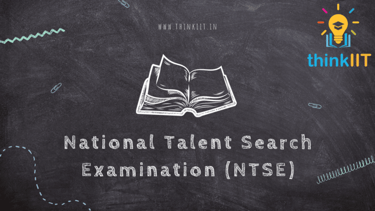 National Talent Search Examination (NTSE)