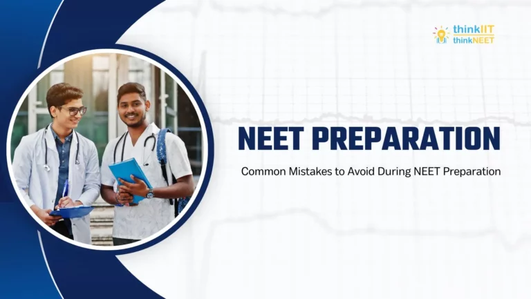 During NEET Preparation